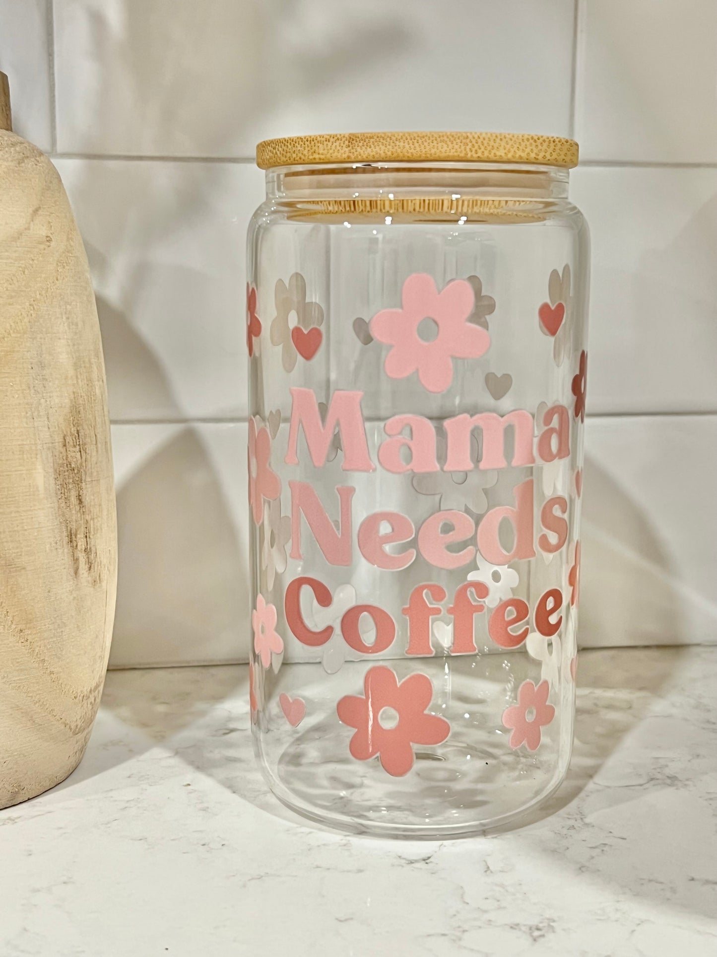 Verre : Mama Needs Coffee