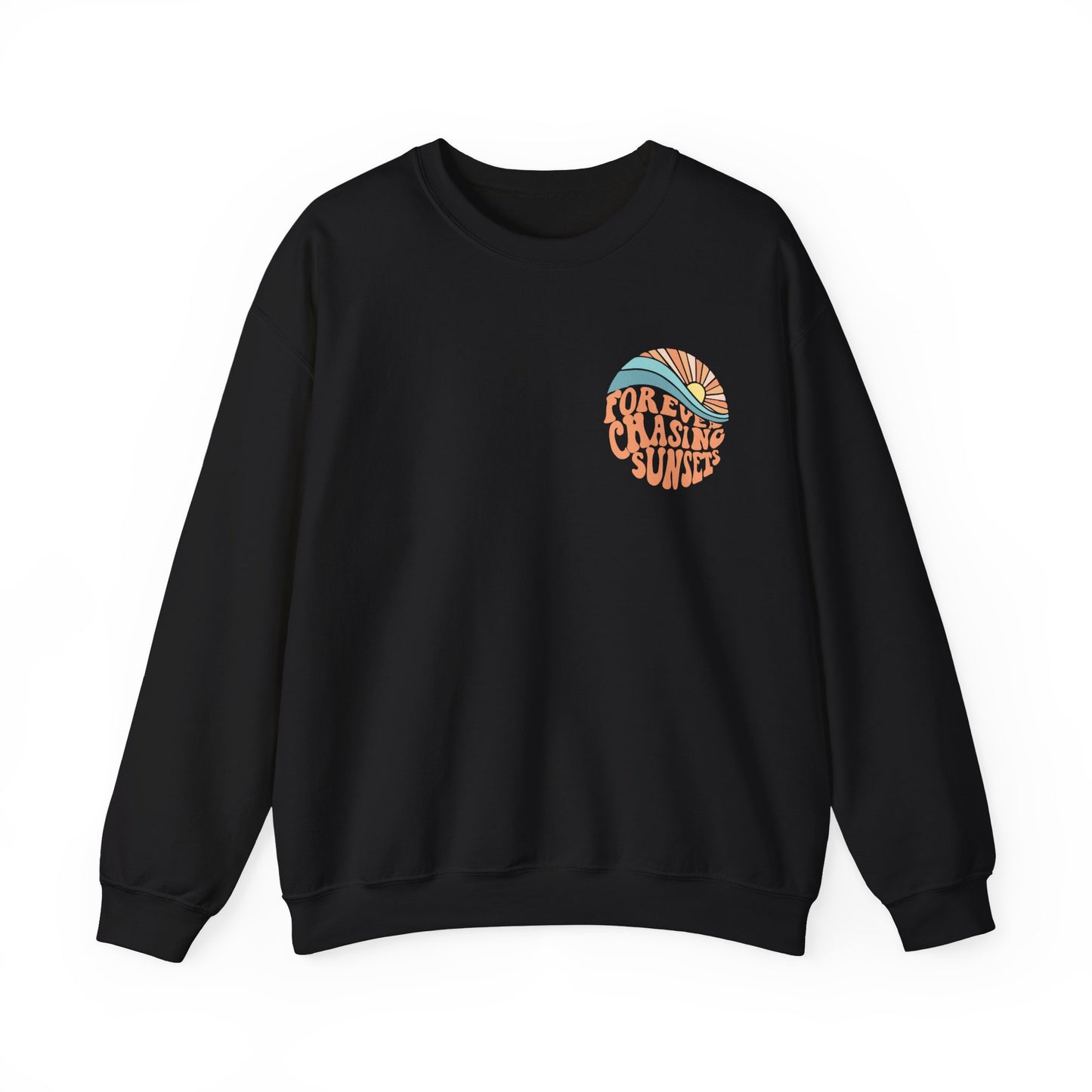 Crewneck: Forever Chasing Sunshine