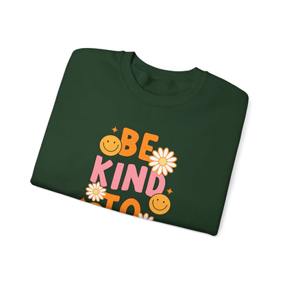 Crewneck: Be Kind to your Mind