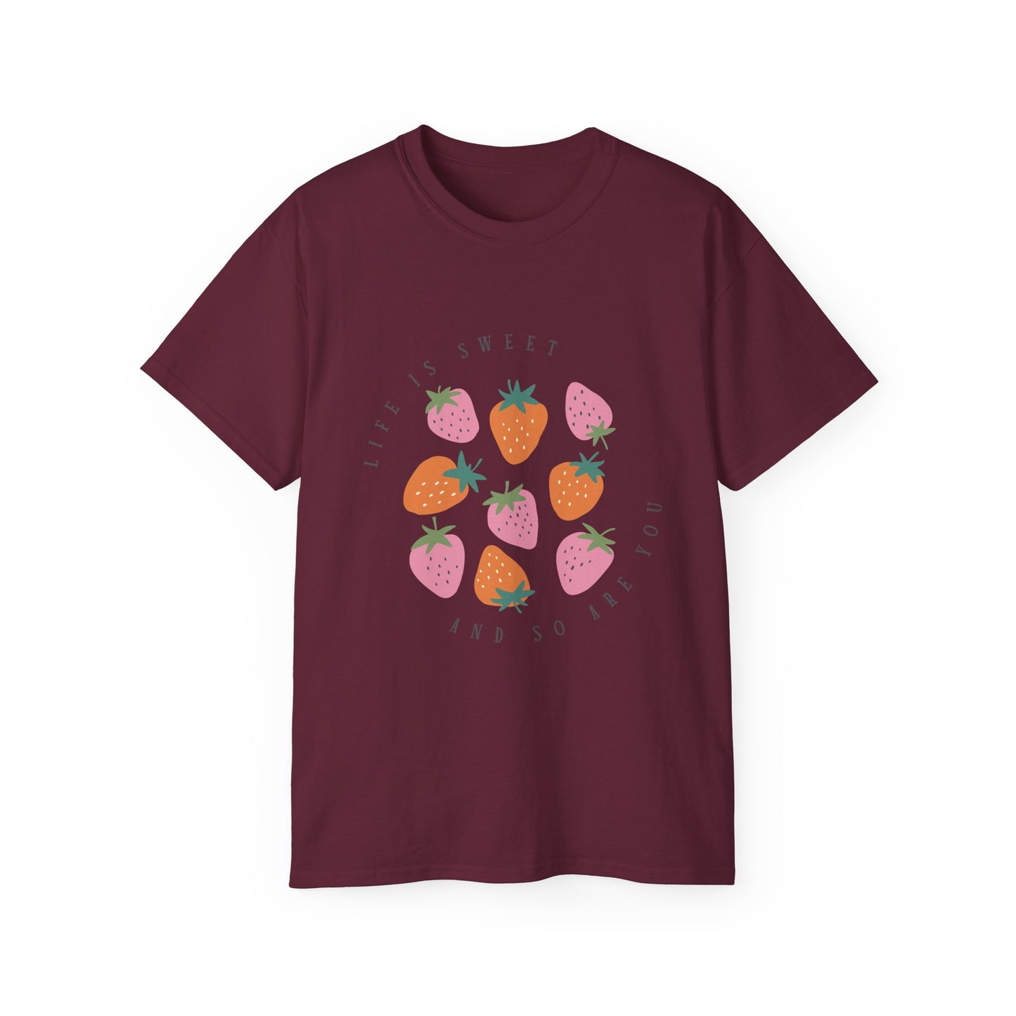 T-Shirt: Life is Sweet