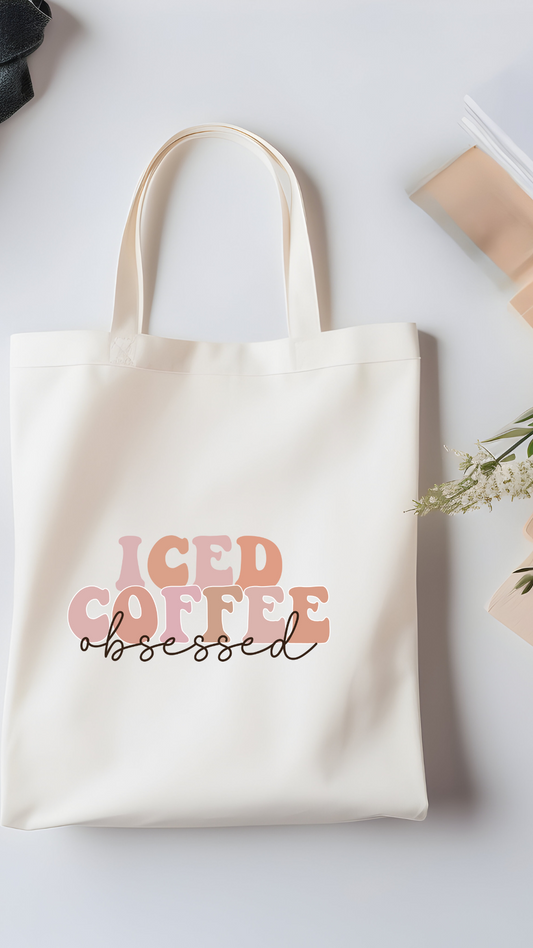 Tote bag : Iced Coffee Obsessed